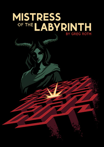 Mistress of the Labyrinth