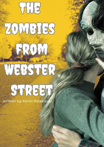 The Zombies of Webster Street
